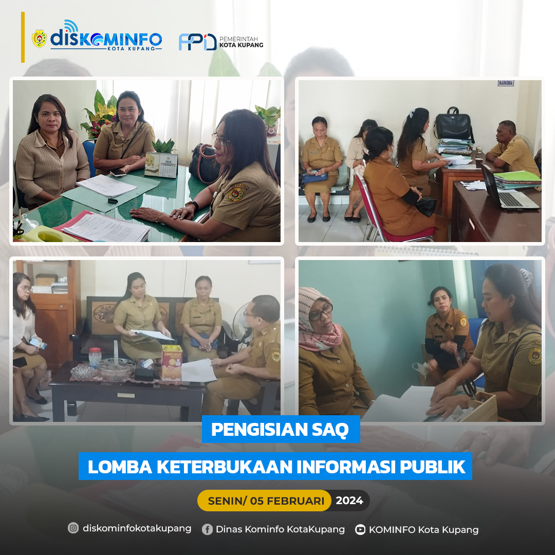 Monitoring dan Supervisi Keterbukaan Informasi Publik di Lingkup Pemkot Kupang, Januari - Maret 2024